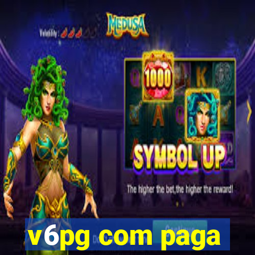 v6pg com paga